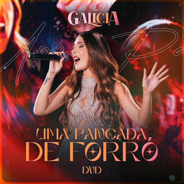 Uma Pancada de Forró - Galícia